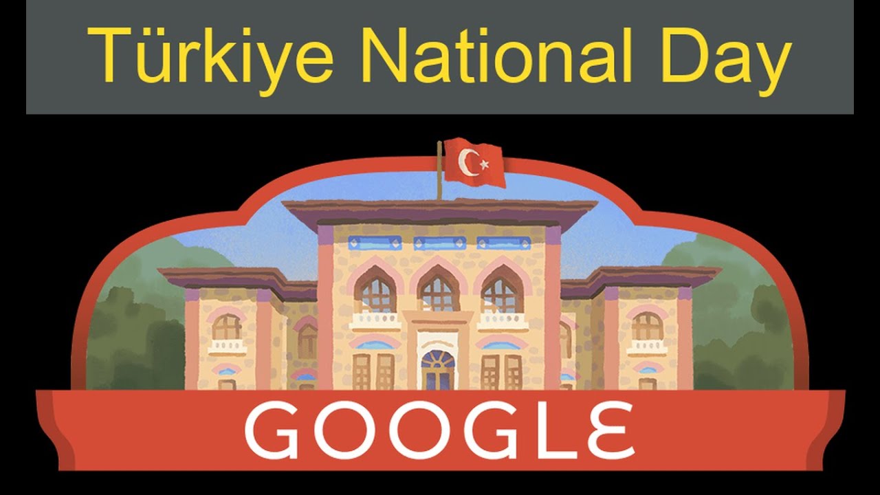 Google celebrates the 100th anniversary of Turkey’s Republic Day